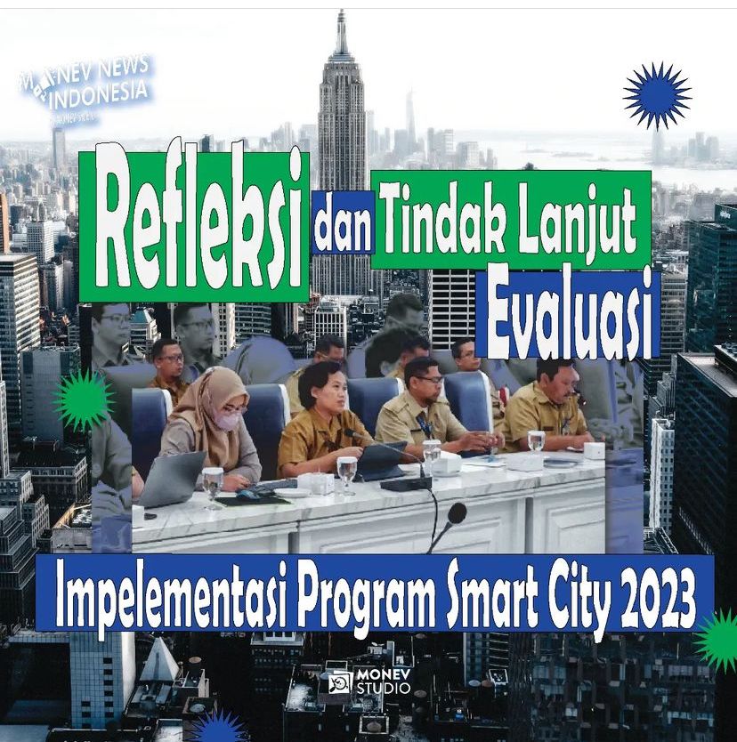 [MONEV NEWS] Refleksi dan Tindak Lanjut Evaluasi Implementasi Program
